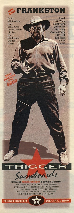 Trigger Bros Snowboarding advert from an Aussie snowboarding magazine