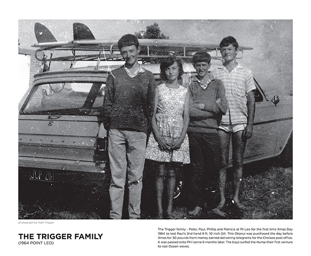 Trigger family holiday to Point Leo for the first time Christmas 1964 to test Paul's second hand 9 foot 10 Gill.
